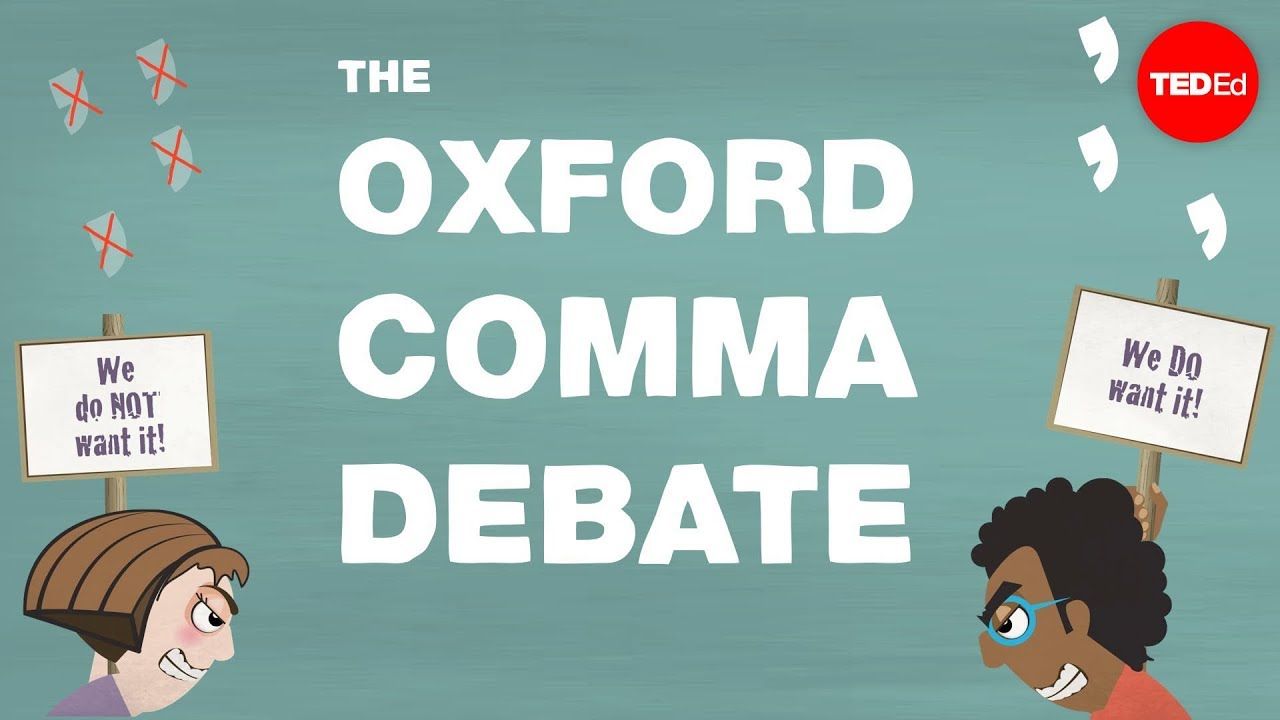 Grammar's great divide: The Oxford comma - TED-Ed - YouTube