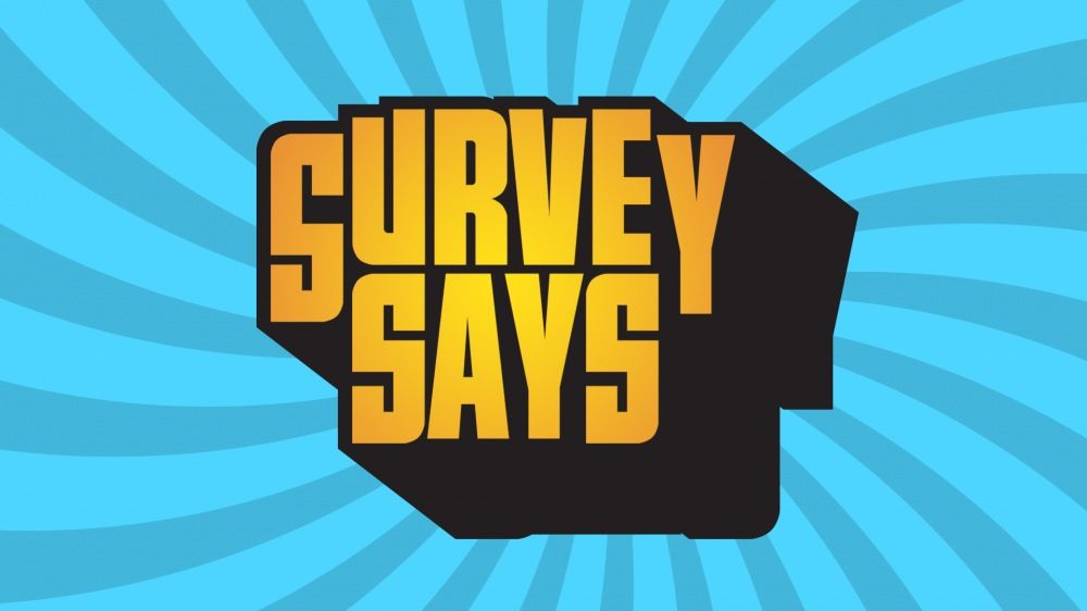 Image result from https://newsgeneration.com/2019/04/15/survey-says/survey-says-logo/