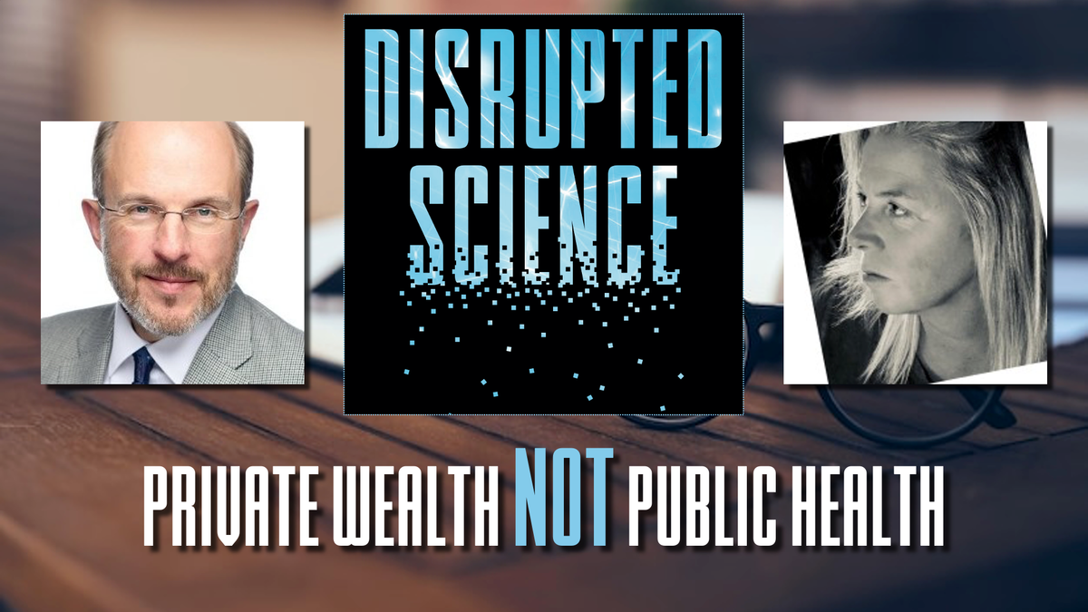 Podcast: “Private Wealth NOT Public Health”