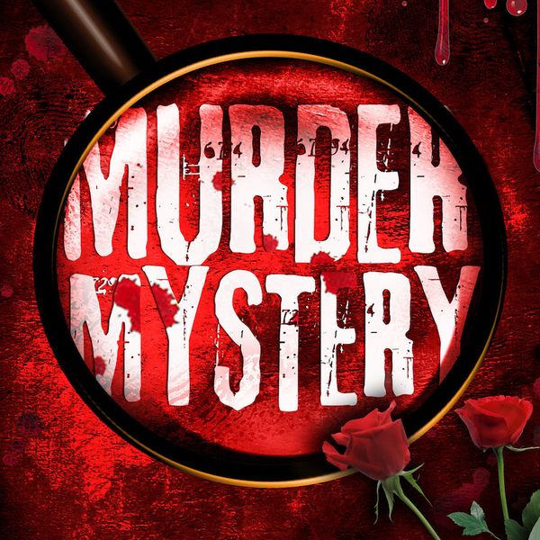 There’s Been a Murder