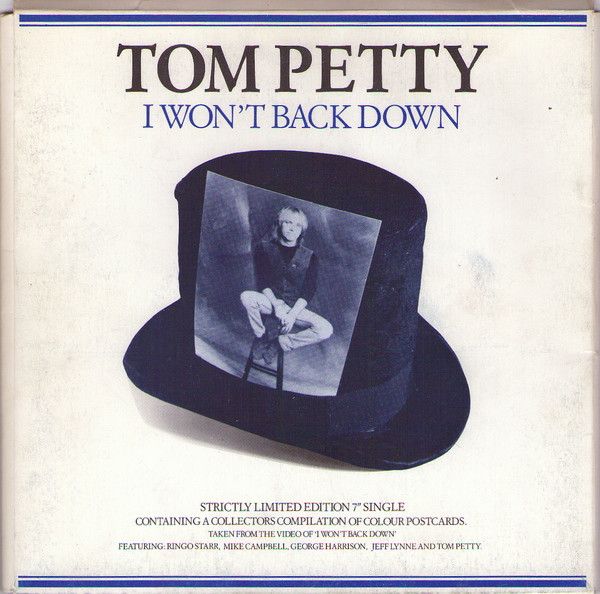 Song: “I Won’t Back Down”